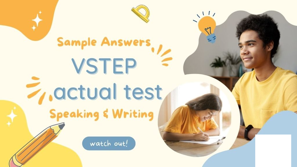 Tổng Quan Về Đề Thi VSTEP: Cấu Trúc, Cách Luyện Thi và Kinh Nghiệm Đạt Điểm Cao