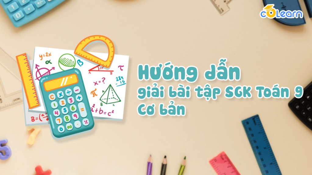 Hướng Dẫn Chi Tiết Giải Bài 58 Trang 32 SGK Toán 9 Tập 1